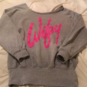 "Wifey" sweatshirt