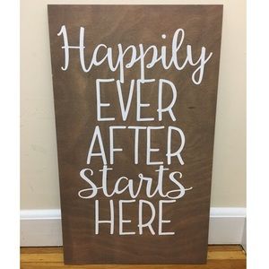 "Happily Ever After Starts Here" Wedding Sign