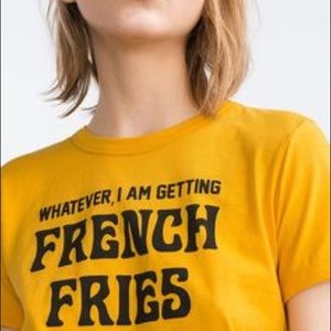 Whatever I Am Getting French Fries Tee