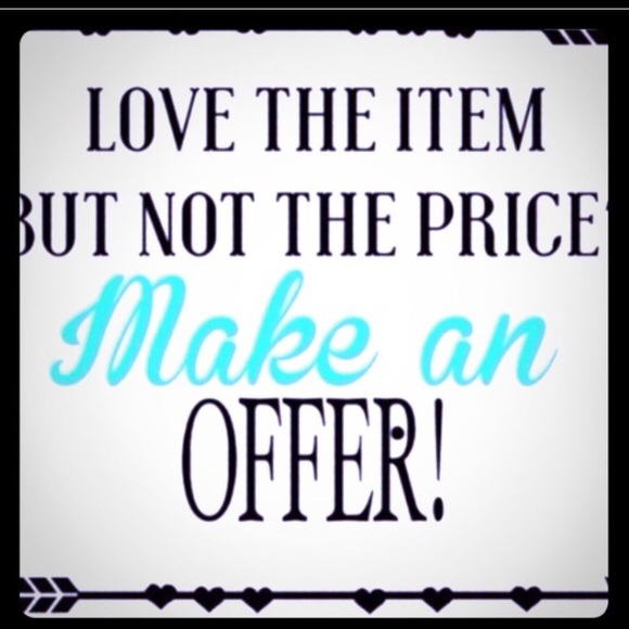 BEST OFFERS CONSIDERED ON ALL ITEMS