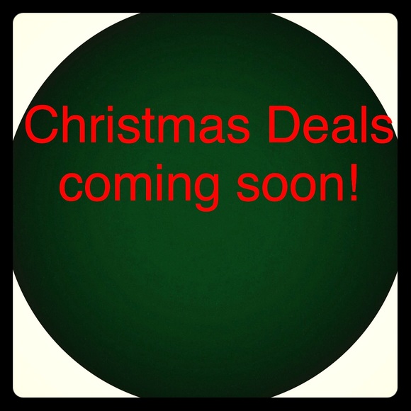 Christmas Deals Coming Soon!