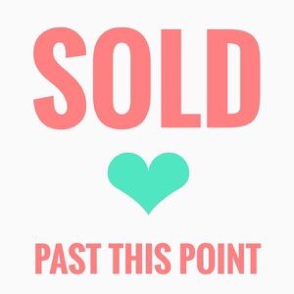 Sold Past This Point ☺️