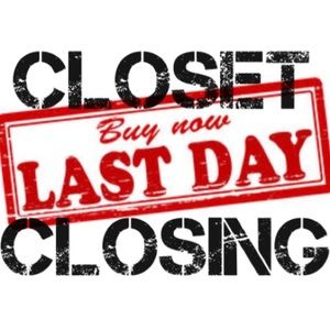 Closet closing Dec 10th