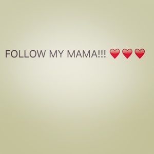 FOLLOW MY MAMA ON POSHMARK ❤️