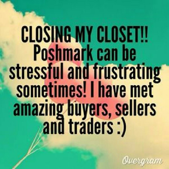Closing closet soon!