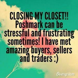Closing closet soon!