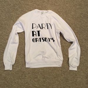 Party At Gatsby's Sweatshirt