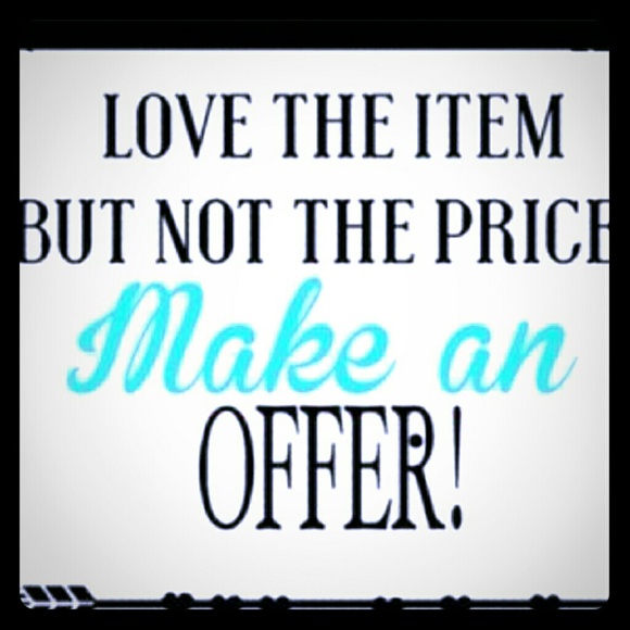 Reasonable  offers accepted