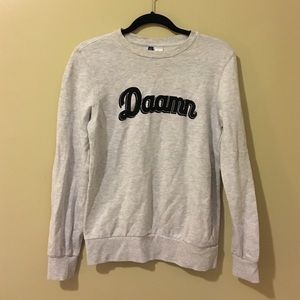 "Daamn" Sweatshirt