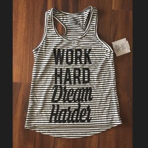 Striped tank.. work hard dream harder.. NEVER WORN