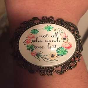 NWOT "Not all who wander are lost" cuff bracelet