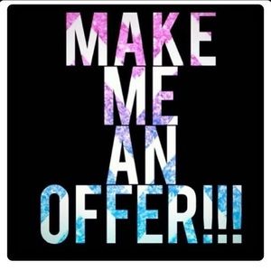 Make me an offer ☺️