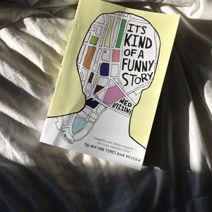 It's kind of a funny story by Ned Vizzini