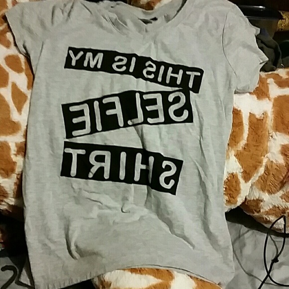 This is my selfie shirt