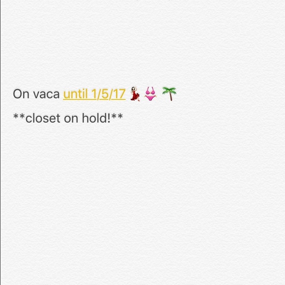 Away from closet until 1/5/17