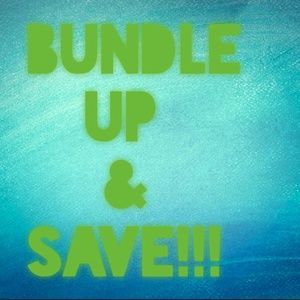 Bundle and save!!
