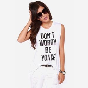 Don't Worry Be Yoncé
