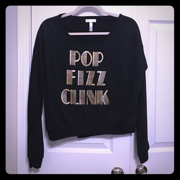 Pop Fizz Clink sweatshirt