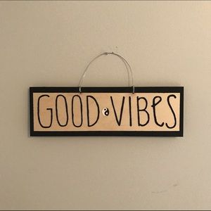 Good Vibes Sign