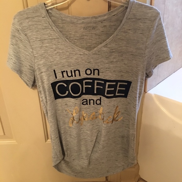 "I run on coffee and lipstick" shirt