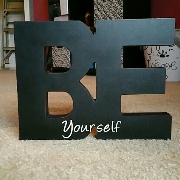 BE yourself decor