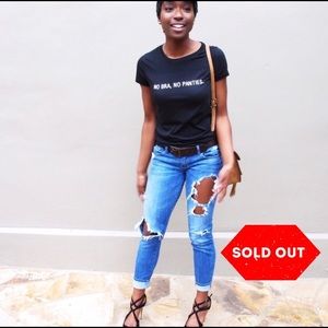 "No Bra No Panties" T-shirt.