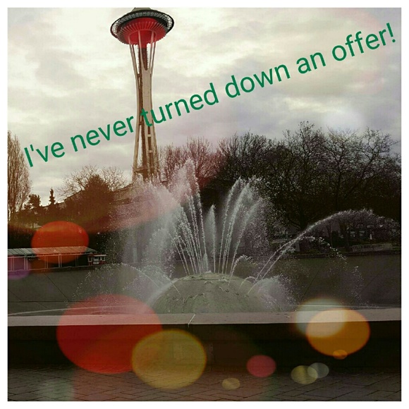 Make me offers! I've never turned one down yet!