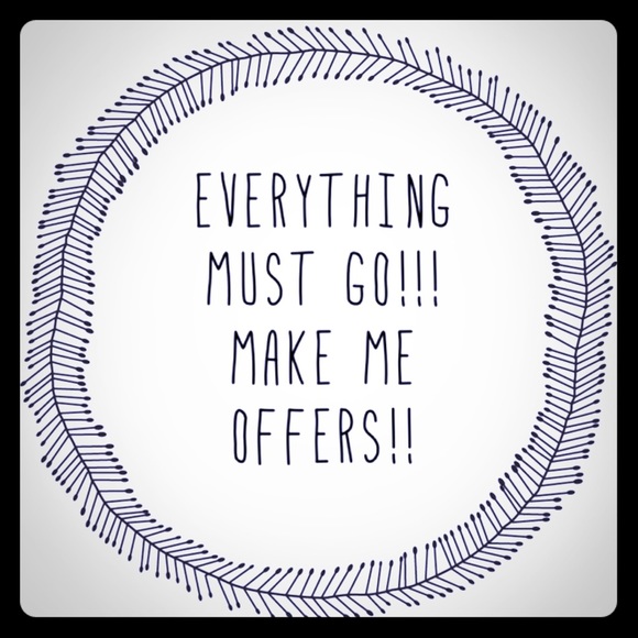 Accepting All Reasonable Offers!
