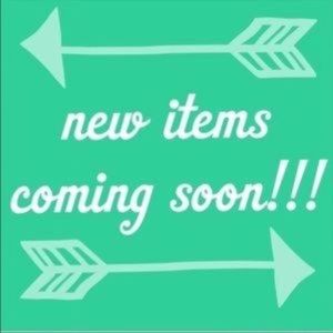 I will be adding more items soon