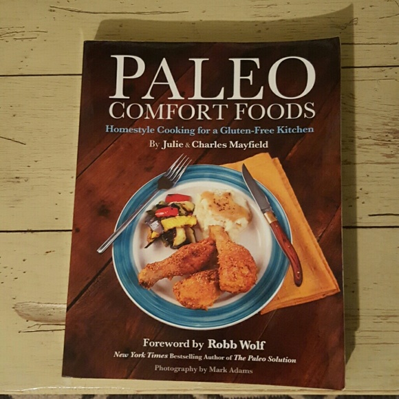 Other Paleo Comfort Foods Cookbook Gluten Free Poshmark