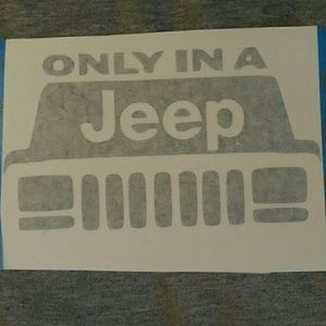 Only in a jeep