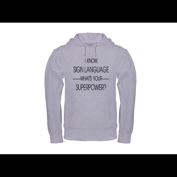 Grey sign language sweatshirt! Brand New!