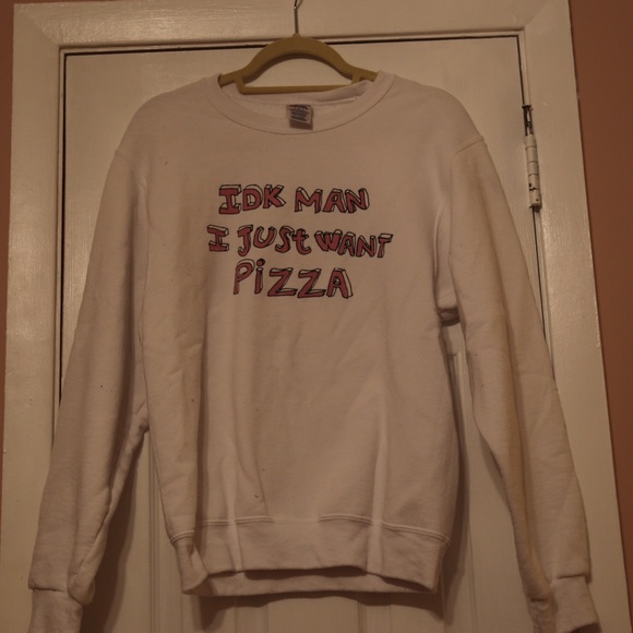 IDK Man I Just Want Pizza - Crewneck Sweatshirt