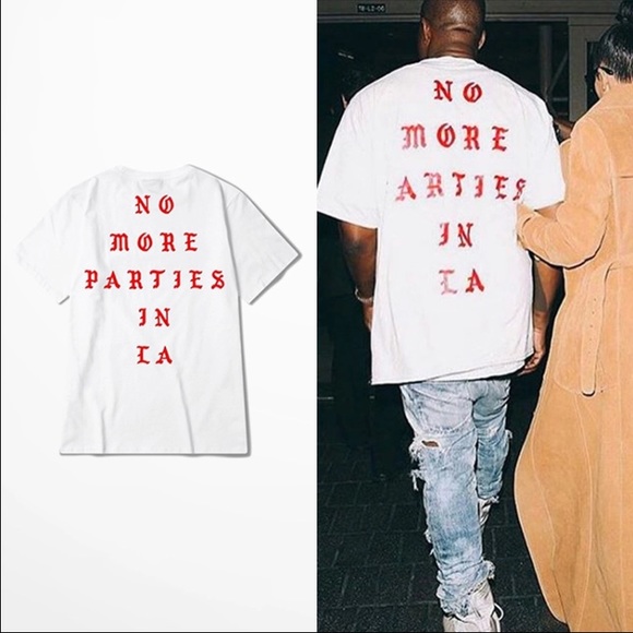 Kanye West no more parties t shirt