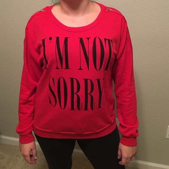 Forever 21 I'm Not Sorry sweater