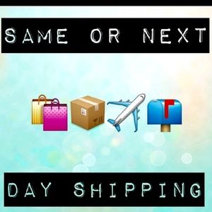 Same or next day shipping!?