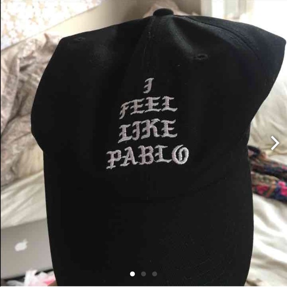 I feel like Pablo hat