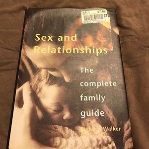 Sex and relationships the complete family guide