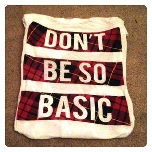 Mighty fine brand. Don't be so basic.