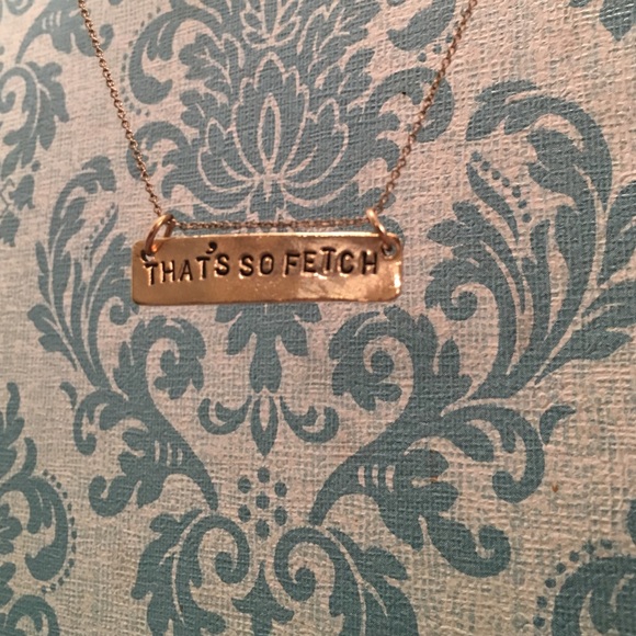 "That's so fetch" Mean Girls Gold Plated Necklace