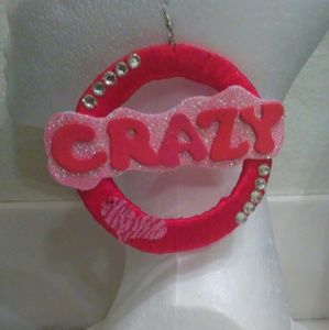 "CRAZY" Earrings