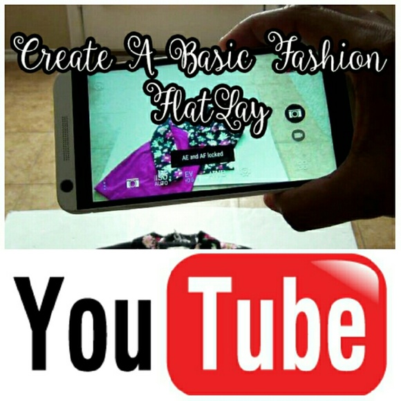 YouTube Other - How to Create FlatLays-YouTube Video Posted YouTube Other - How to Create FlatLays-YouTube Video Posted