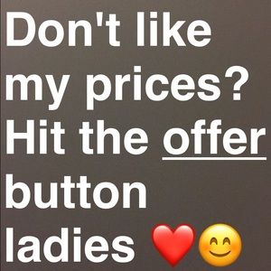 I accept offers !!!!!❤️❤️❤️