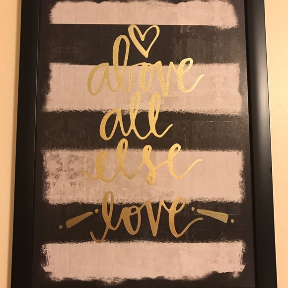 Above All Else, -LOVE- ❤️ Picture Photo Wall Decor