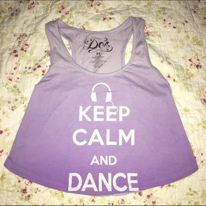 Keep Calm and Dance Crop Top
