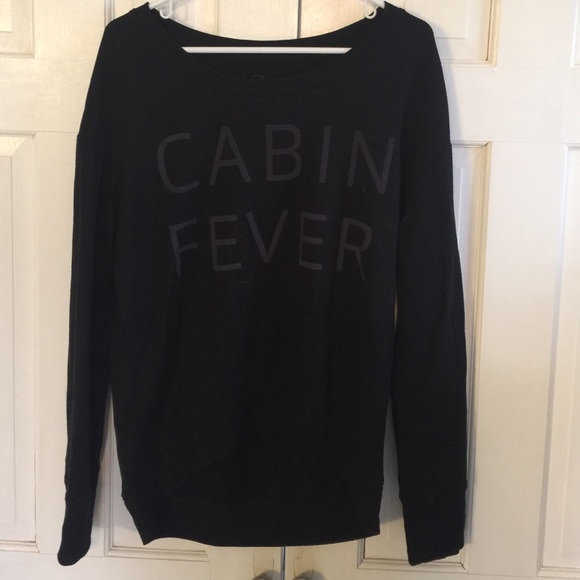 Black "Cabin Fever" sweatshirt