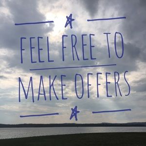 Feel Free To Make Offers!!!