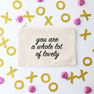 You Are Lovely Cosmetic Makeup Bag