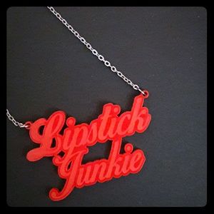 Lipstick Junkie Custom made necklace