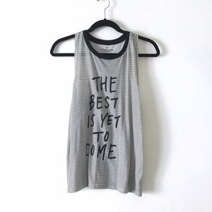 ✨SALE ✨ "Best Is Yet To Come" Tank